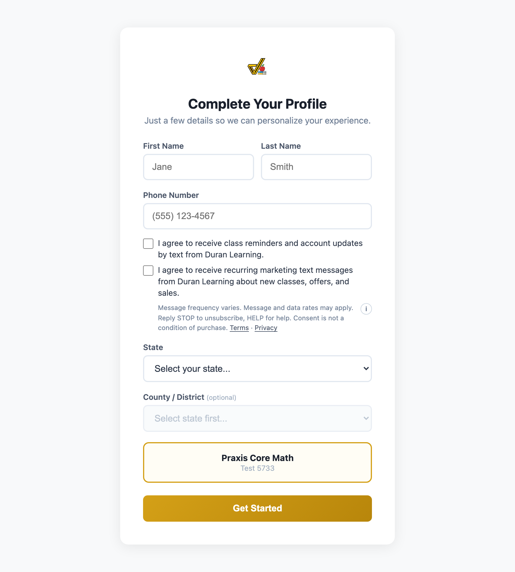 The Complete Your Profile page: name fields, phone number field, then two unchecked boxes, one for class reminders and account updates and one for marketing texts, with the disclosure beneath them, followed by state, county and the exam
